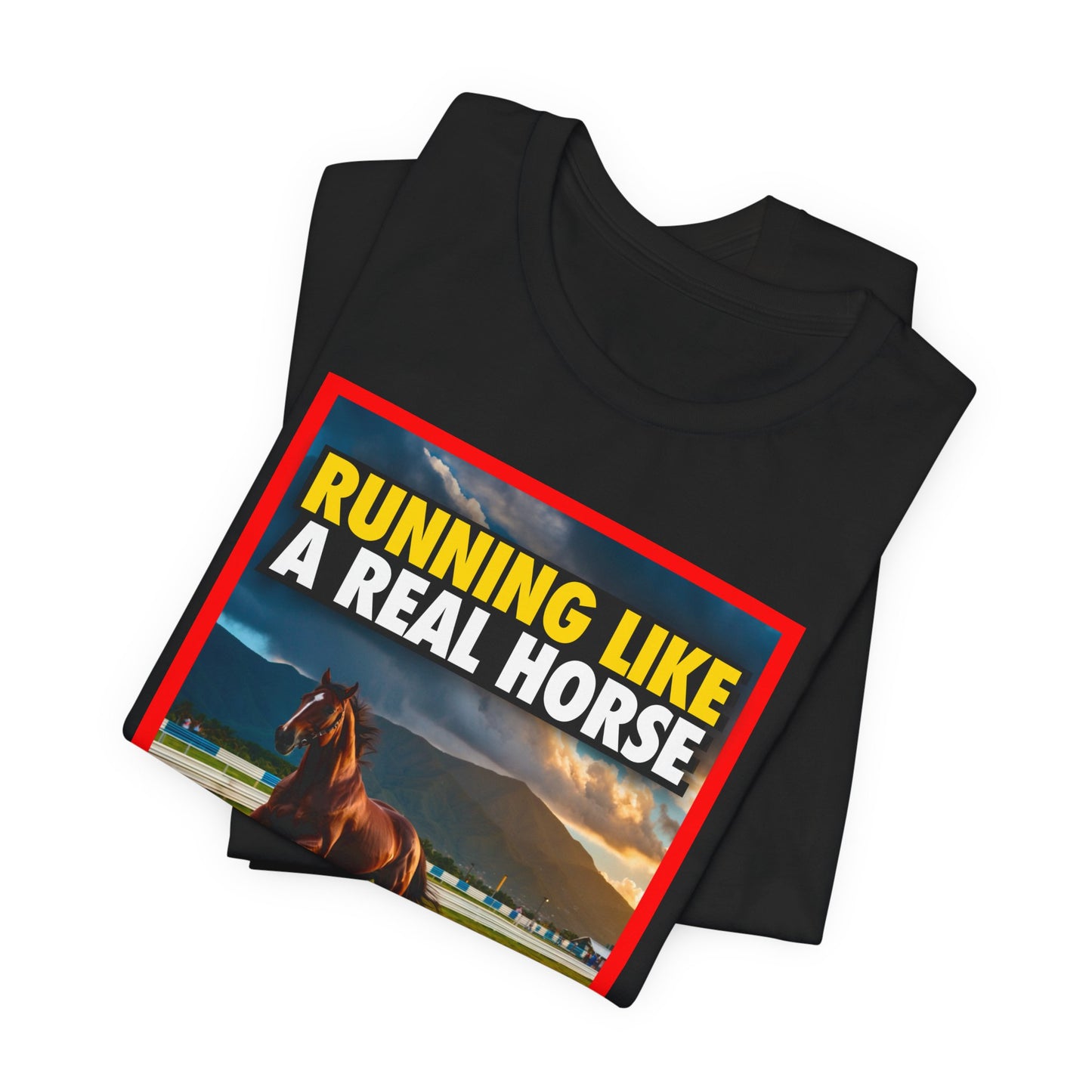 RUNNING LIKE A REAL HORSE Shirt