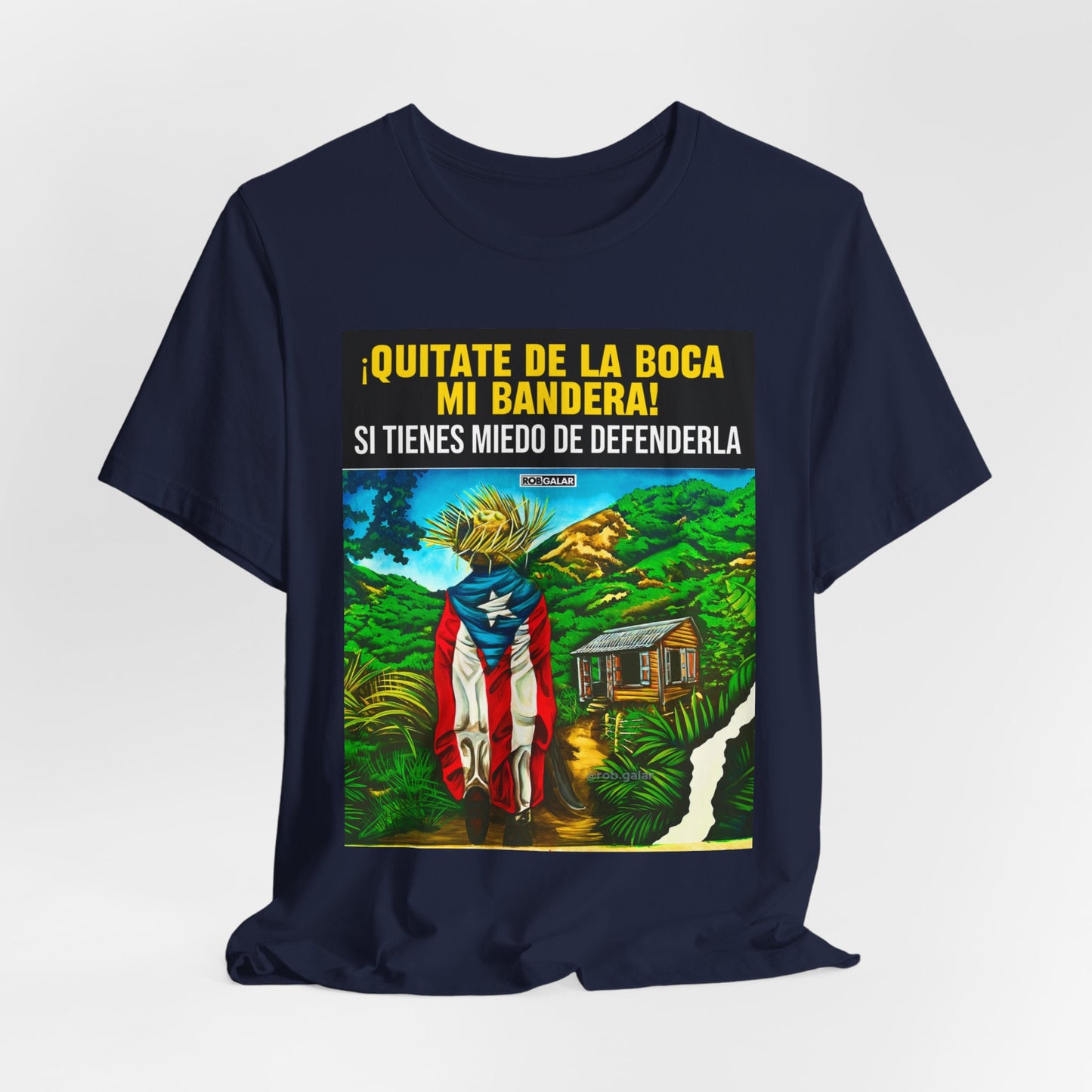 QUITATE LA BANDERA Shirt