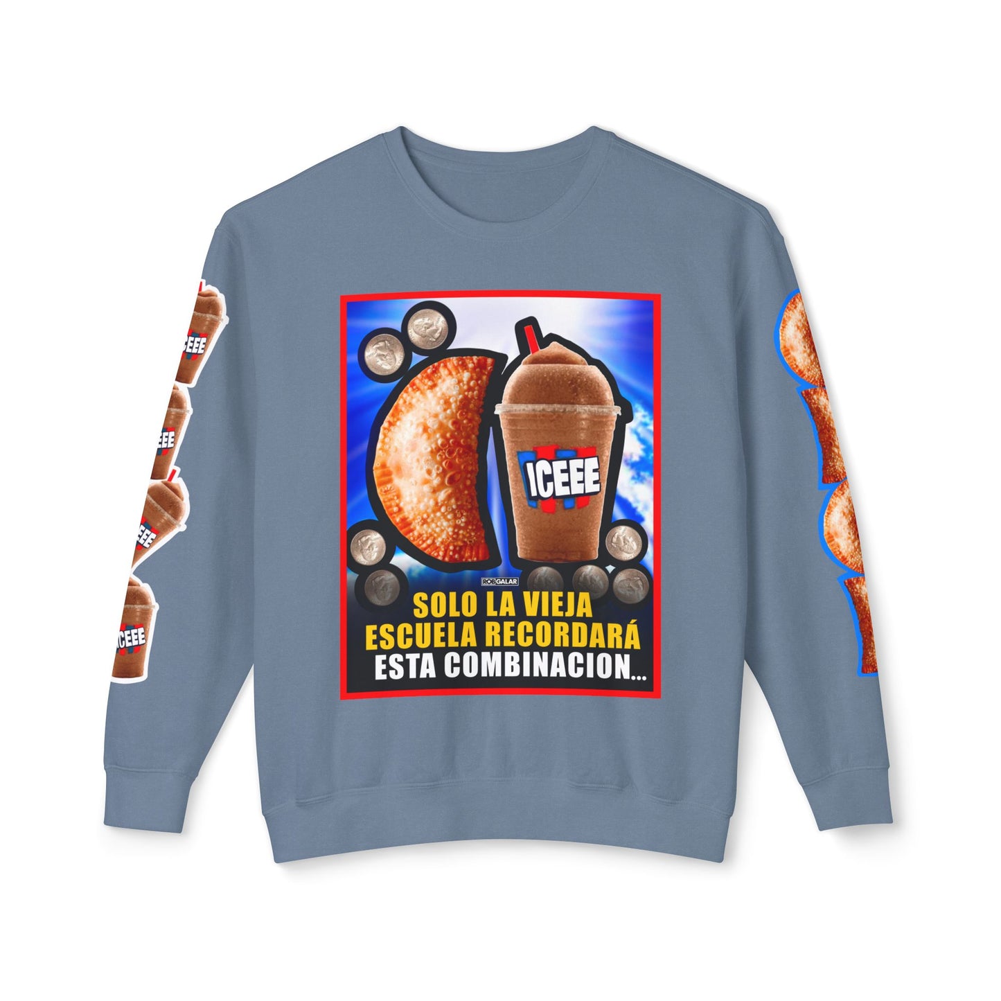 UNA EMPANADILLA Y UN ICEE Crewneck Sweatshirt