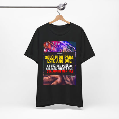 LA VOZ DEL PUEBLO ES MAS FUERTE Shirt