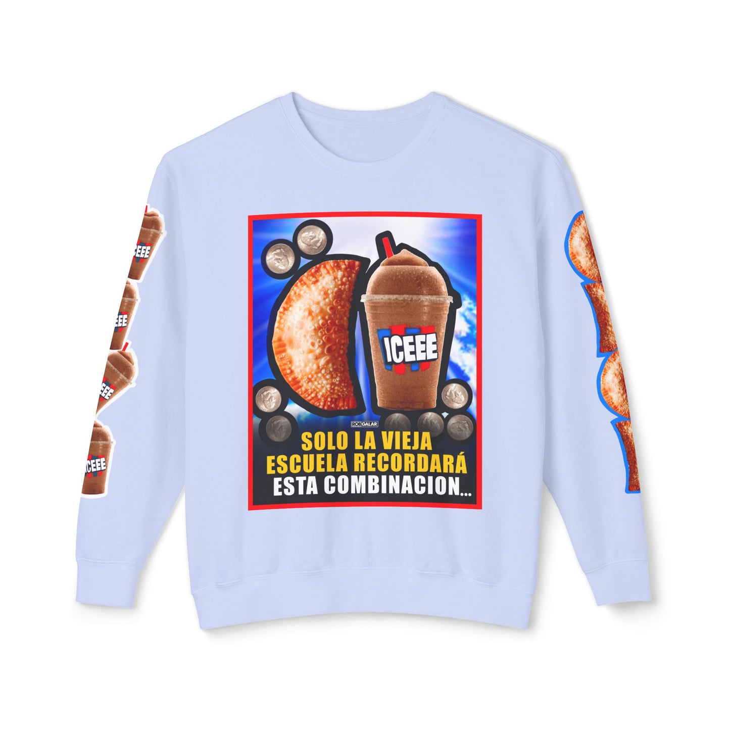 UNA EMPANADILLA Y UN ICEE Crewneck Sweatshirt