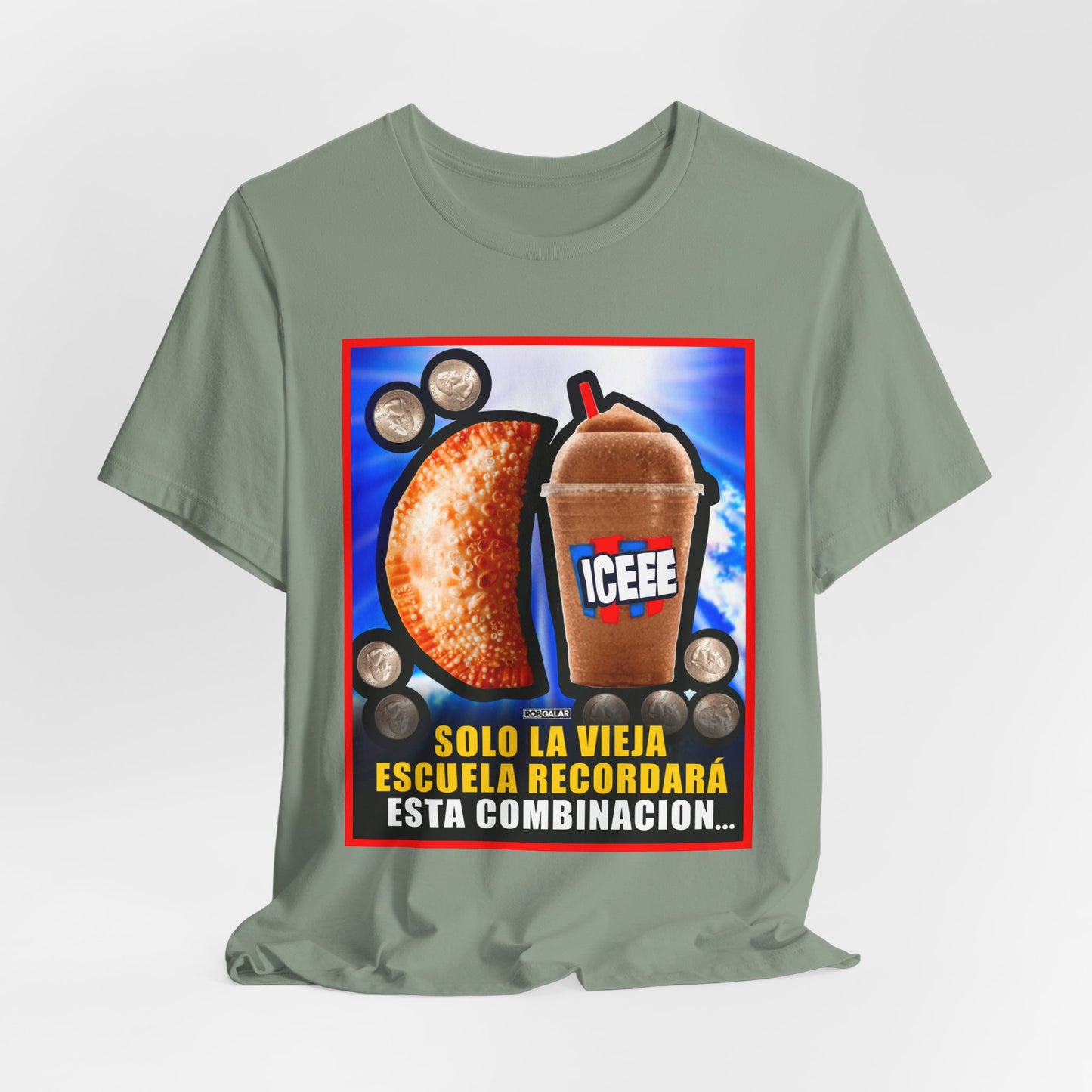 UNA EMPANADILLA Y UN ICEE Shirt