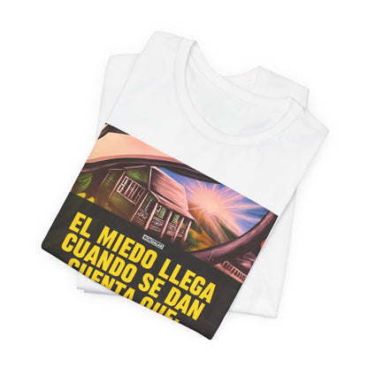 CON DIOS EL MIEDO ES REAL Shirt