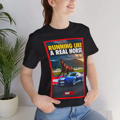 RUNNING LIKE A REAL HORSE Shirt