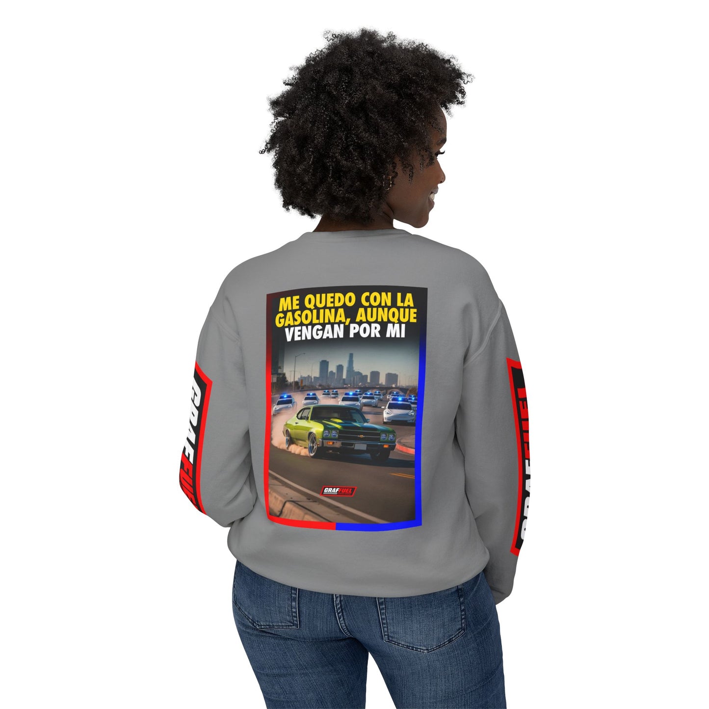 GASOLINA AUNQUE VRNGAN POR MÍ Crewneck Sweatshirt