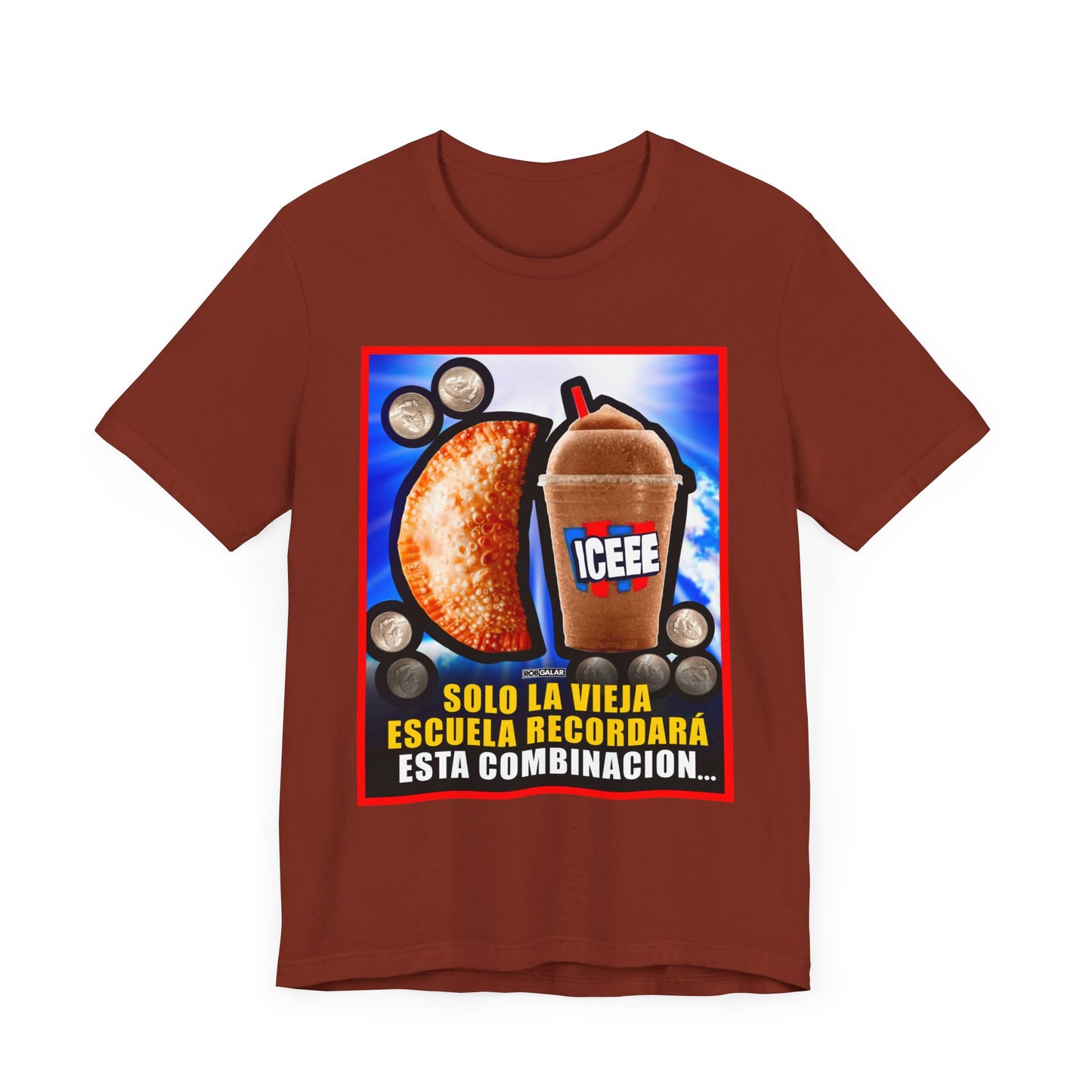 UNA EMPANADILLA Y UN ICEE Shirt