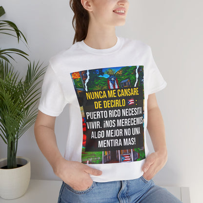 PR SE MERECE ALGO MEJOR Shirt