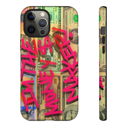 I'M THE MONEY MAKER! Phone Cases