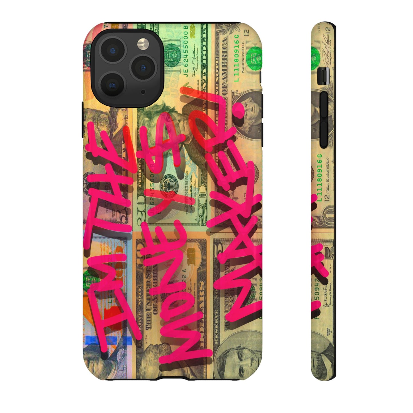 I'M THE MONEY MAKER! Phone Cases