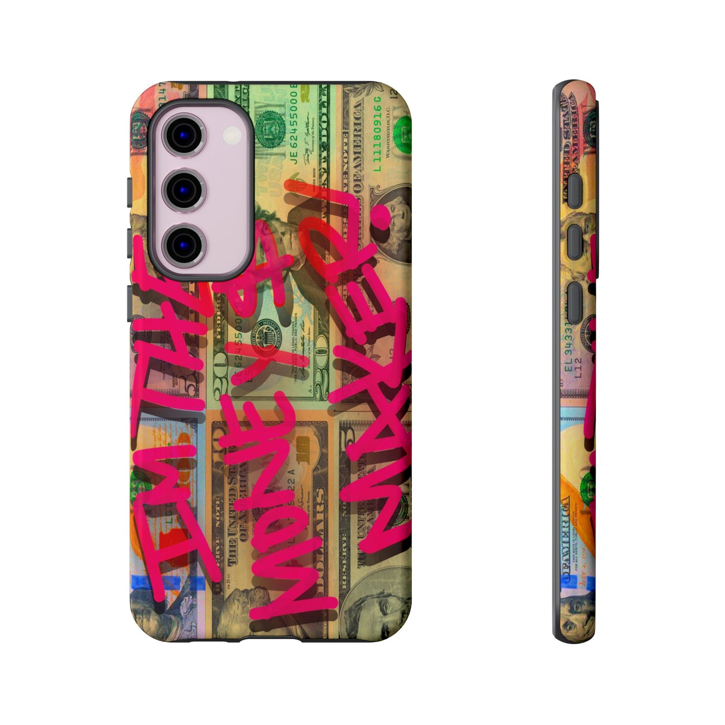 I'M THE MONEY MAKER! Phone Cases