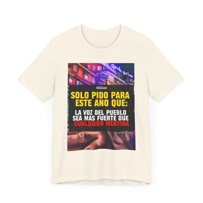 LA VOZ DEL PUEBLO ES MAS FUERTE Shirt