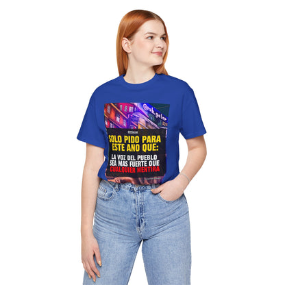 LA VOZ DEL PUEBLO ES MAS FUERTE Shirt