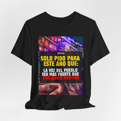 LA VOZ DEL PUEBLO ES MAS FUERTE Shirt