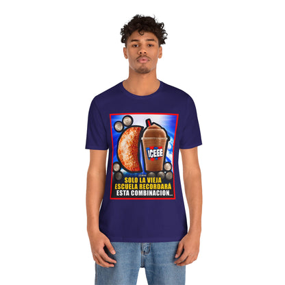 UNA EMPANADILLA Y UN ICEE Shirt