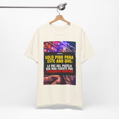 LA VOZ DEL PUEBLO ES MAS FUERTE Shirt