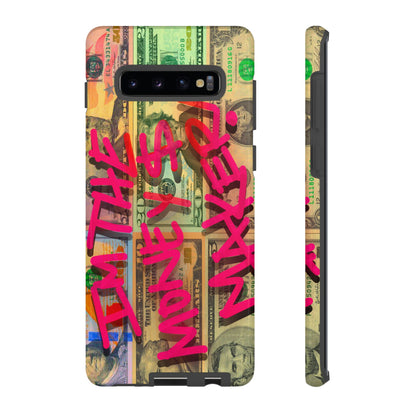 I'M THE MONEY MAKER! Phone Cases