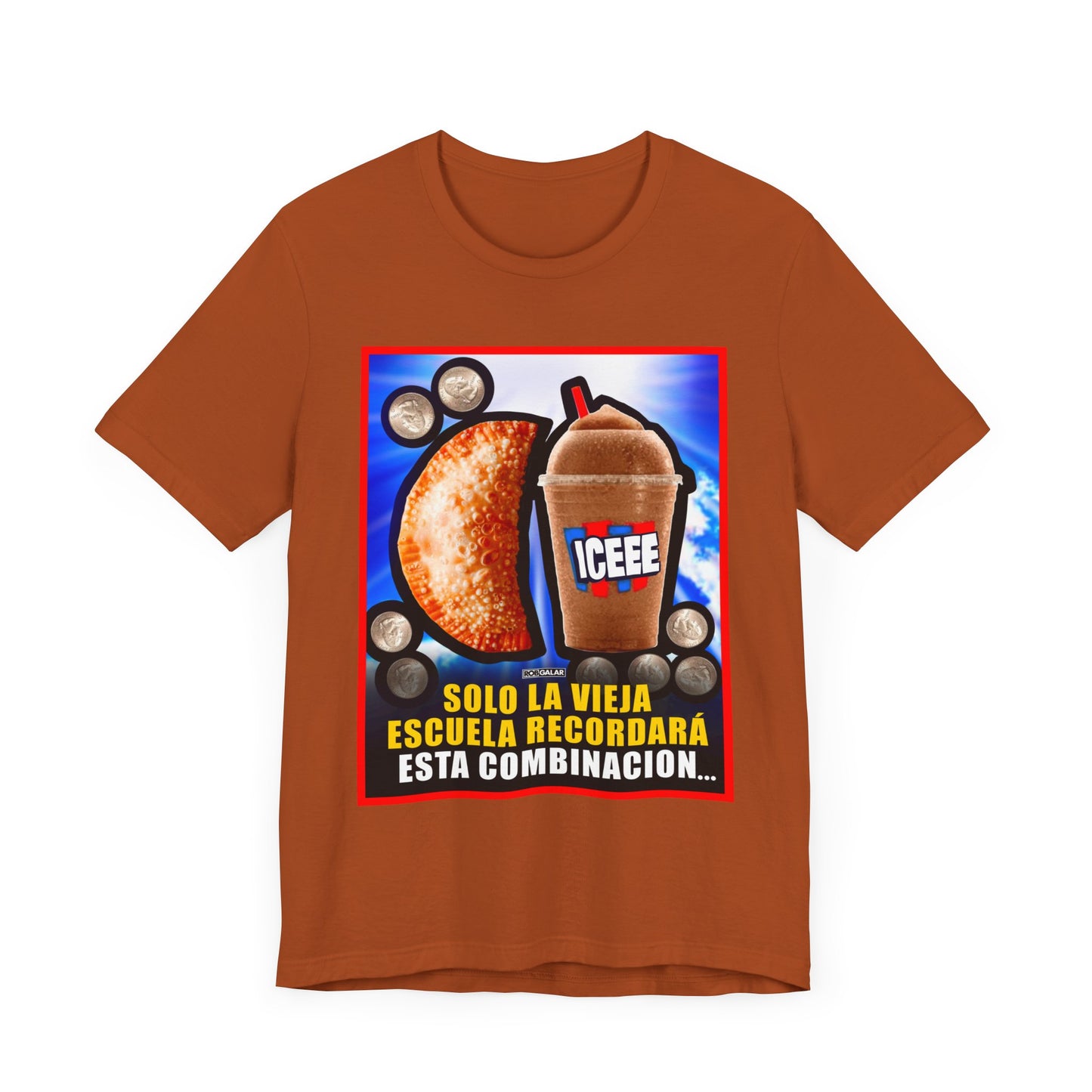 UNA EMPANADILLA Y UN ICEE Shirt