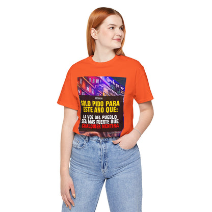 LA VOZ DEL PUEBLO ES MAS FUERTE Shirt