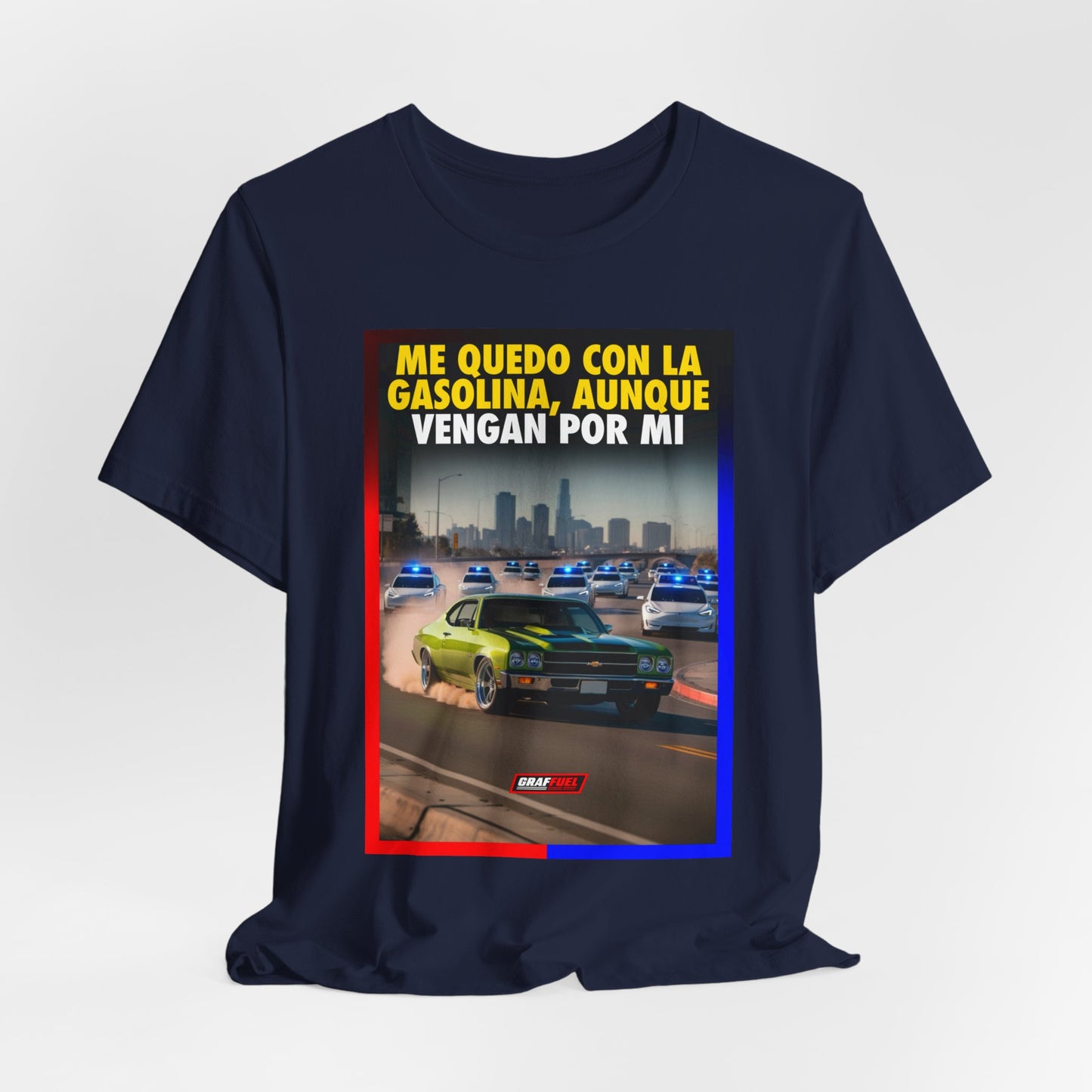 ME QUEDO CON LA GASOLINA Shirt