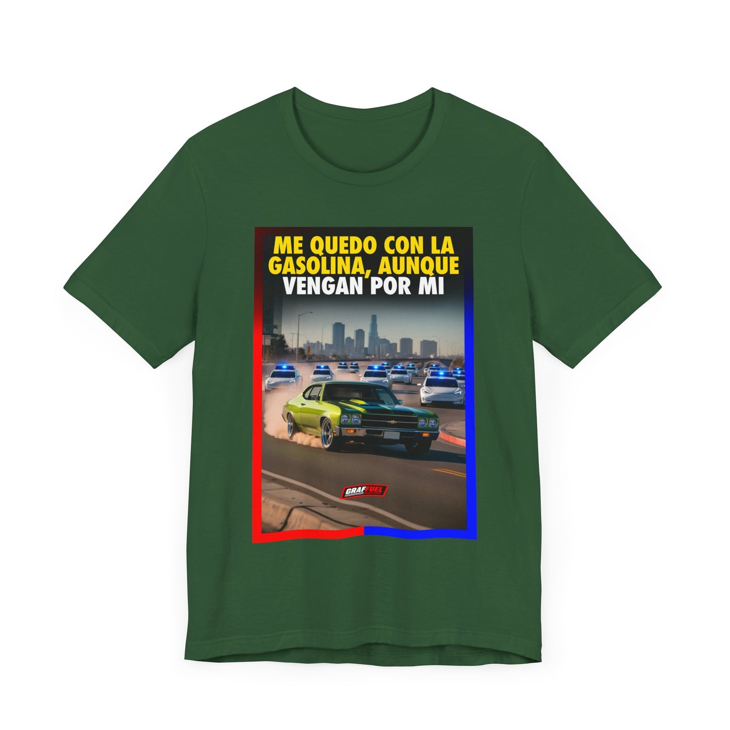 ME QUEDO CON LA GASOLINA Shirt