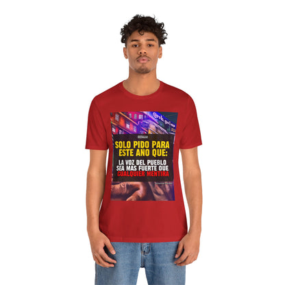 LA VOZ DEL PUEBLO ES MAS FUERTE Shirt