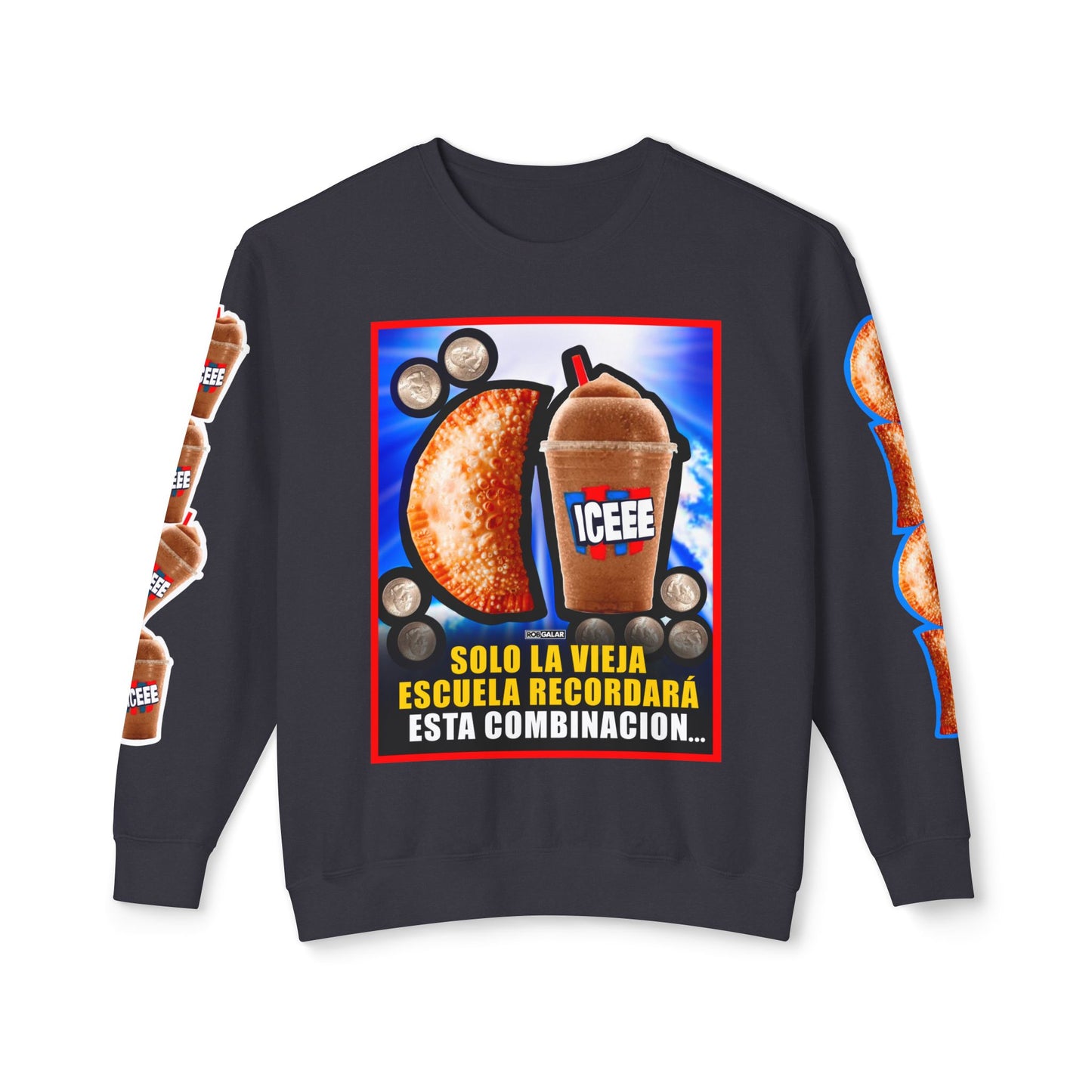 UNA EMPANADILLA Y UN ICEE Crewneck Sweatshirt