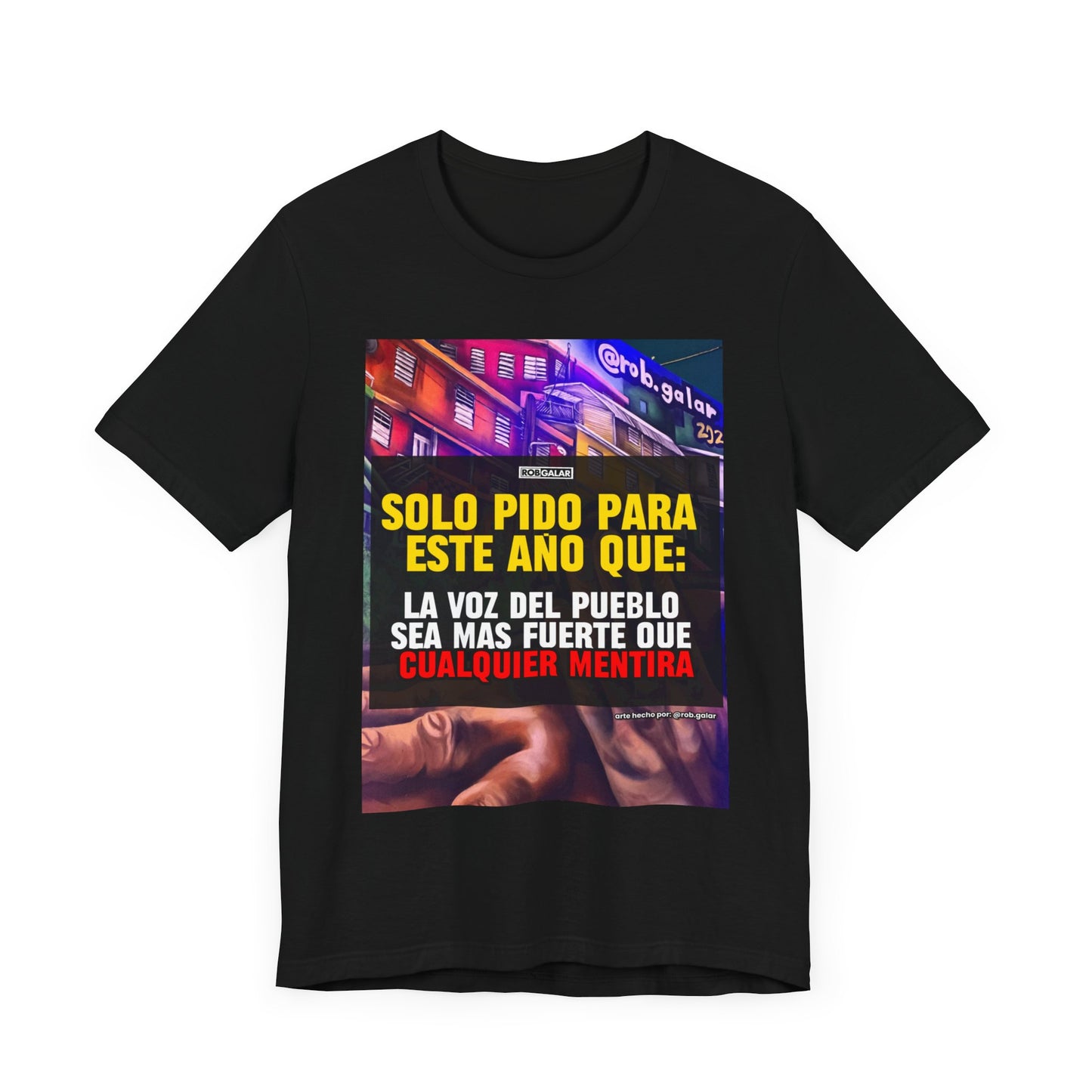 LA VOZ DEL PUEBLO ES MAS FUERTE Shirt