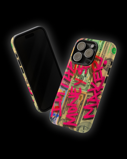 I'M THE MONEY MAKER! Phone Cases