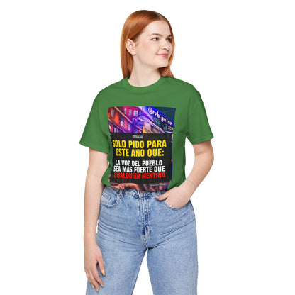 LA VOZ DEL PUEBLO ES MAS FUERTE Shirt