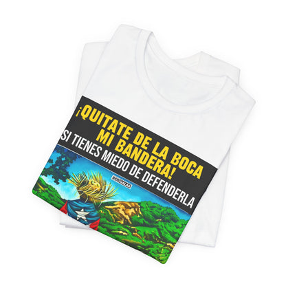 QUITATE LA BANDERA Shirt