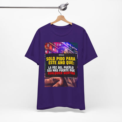 LA VOZ DEL PUEBLO ES MAS FUERTE Shirt