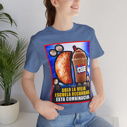 UNA EMPANADILLA Y UN ICEE Shirt