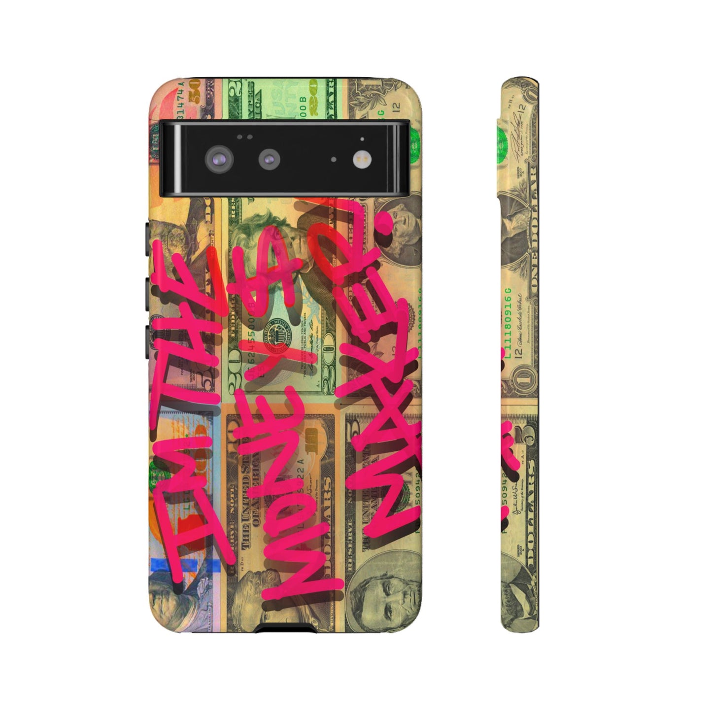 I'M THE MONEY MAKER! Phone Cases