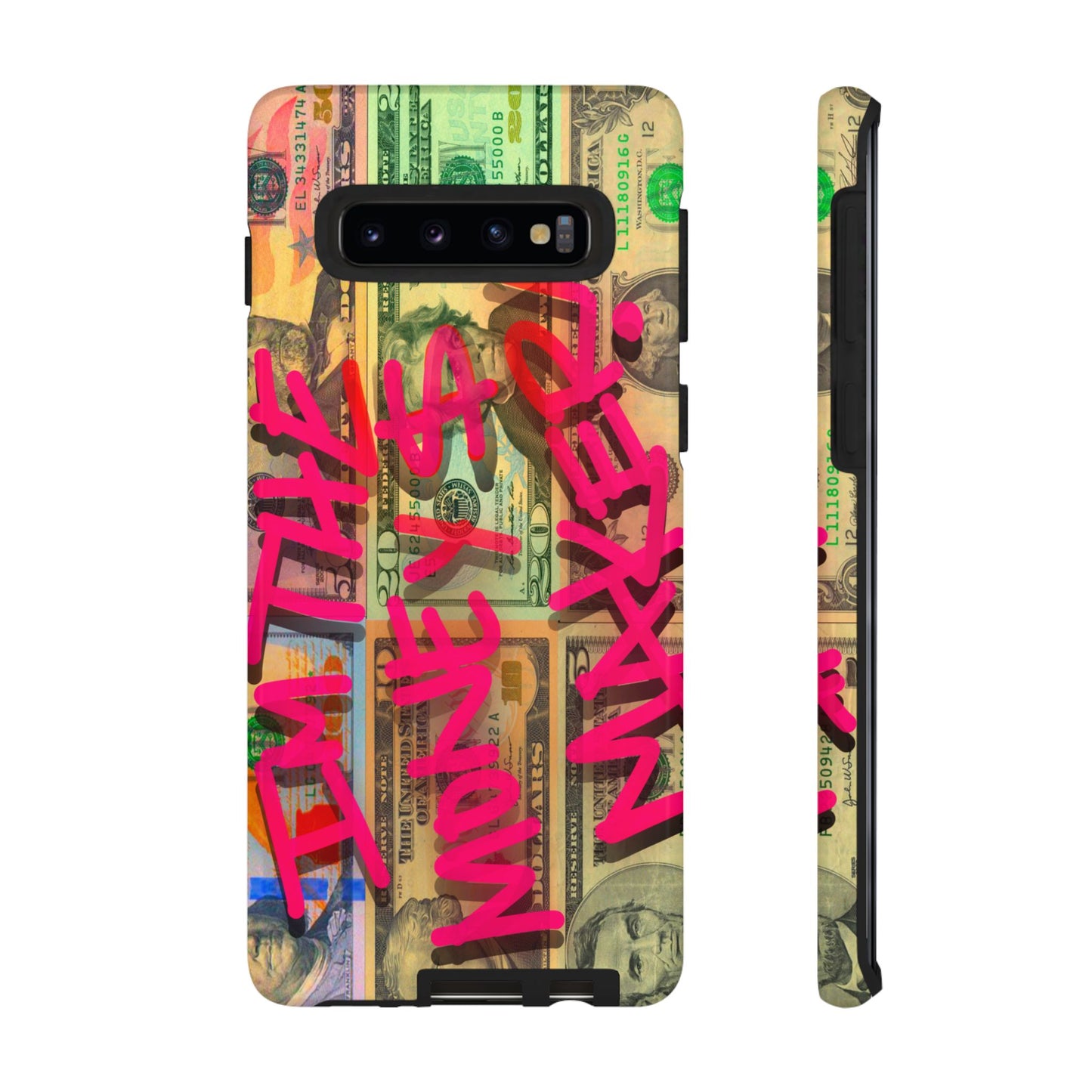 I'M THE MONEY MAKER! Phone Cases