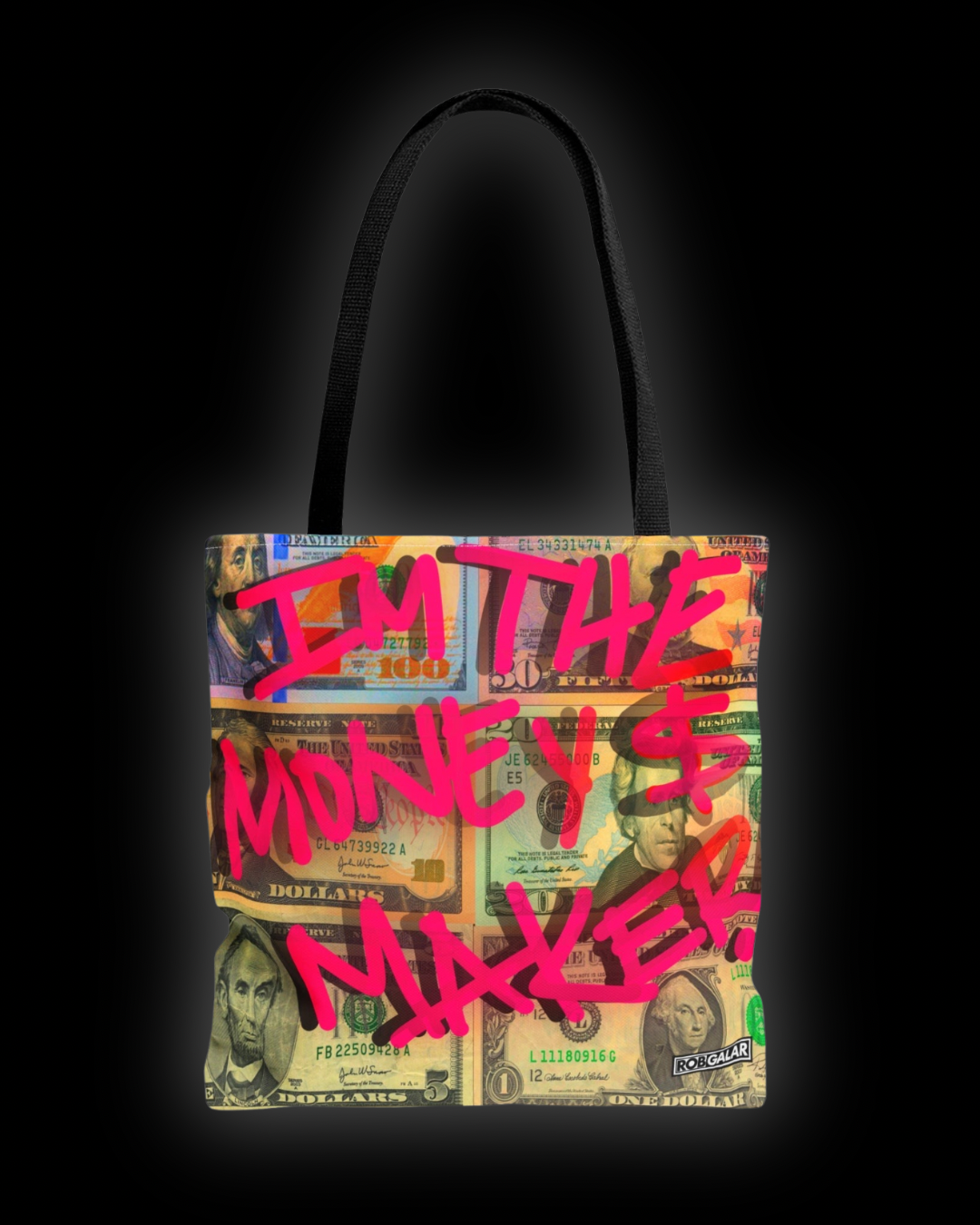 I'M THE MONEY MAKER! Tote Bag