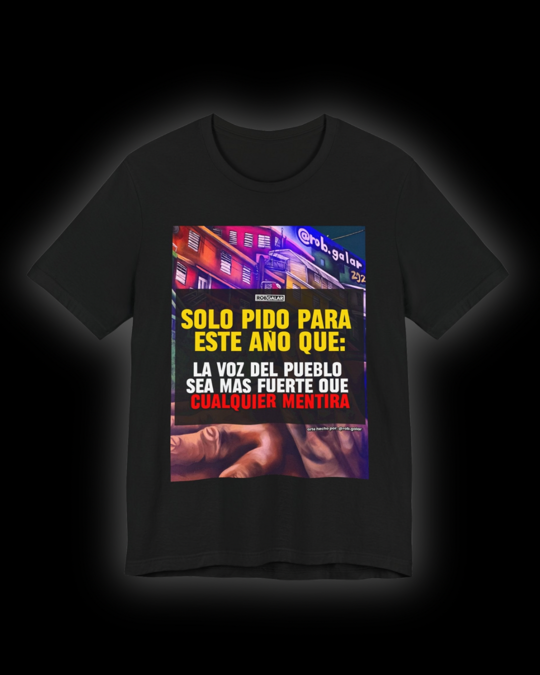 LA VOZ DEL PUEBLO ES MAS FUERTE Shirt